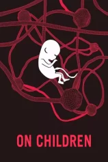 Con của bạn không phải là con của bạn On Children