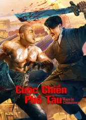 Cuộc Chiến Phố Tàu Wars in Chinatown