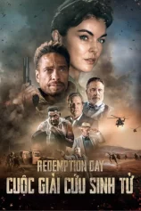 Cuộc Giải Cứu Sinh Tử Redemption Day