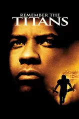 Đội Bóng Phi Thường Remember the Titans