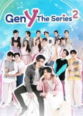 Gen Y The Series Phần 2 Gen Y The Series Season 2