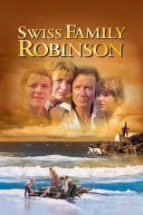 Gia Đình Robinson Trên Hoang Đảo Swiss Family Robinson