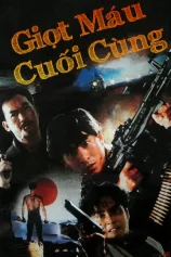 Giọt Máu Cuối Cùng The Last Blood