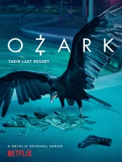 Góc Tối Đồng Tiền (Phần 1) Ozark (Season 1)