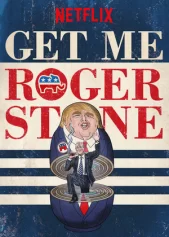 Gọi cho tôi Roger Stone Get Me Roger Stone