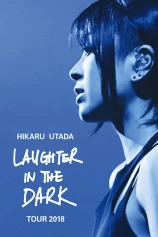 Hikaru Utada: Tiếng cười trong bóng tối 2018 Hikaru Utada Laughter in the Dark Tour 2018