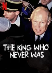 Hoàng tử cuối cùng của nước Ý The King Who Never Was