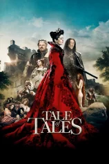 Huyền Thoại Cổ Tích Tale of Tales