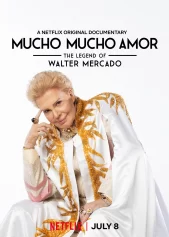 Huyền thoại Walter Mercado: Yêu nhiều nhiều Mucho Mucho Amor: The Legend of Walter Mercado