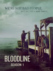 Huyết Thống (Phần 1) Bloodline (Season 1)