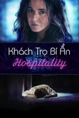Khách Trọ Bí Ẩn Hospitality
