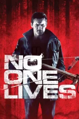 Không Chừa Một Ai No One Lives