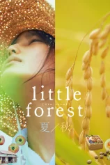 Khu Rừng Nhỏ- Hạ/Thu Little Forest: Summer/Autumn