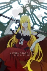 Kizumonogatari Phần 3 : Lãnh Huyết Kizumonogatari Part 3: Reiketsu