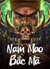 Nam Mao Bắc Mã Nanmao and Beima