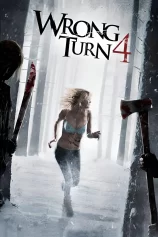 Ngã Rẽ Tử Thần: Cuộc Đẫm Máu Bắt Đầu Wrong Turn 4: Bloody Beginnings
