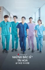 Những bác sĩ tài hoa Hospital Playlist