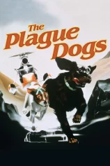Những Chú Chó Mang Bệnh Dịch Hạch The Plague Dogs