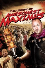 Nữ Giác Đấu National Lampoon's The Legend of Awesomest Maximus