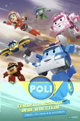Poli và các bạn: Phim đặc biệt Robocar POLI Special: The Story of the Desert Rescue