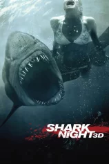 Shark Night 3D Shark Night 3D