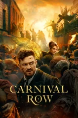 Sinh Vật Thần Thoại (Phần 2) Carnival Row (Season 2)