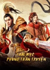 Tam Mục Phong Thần Truyện Yang Jian Legend