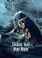 Thâm Hải Đại Ngư Monster of the deep