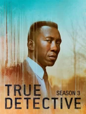 Thám Tử Chân Chính (Phần 3) True Detective (Season 3)
