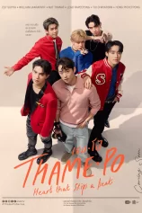 Thame-Po: Nhịp Đập Con Tim ThamePo - Heart That Skips a Beat