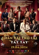 Thần Bài Trở Lại Tất Tay All In
