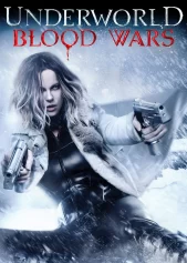 Thế Giới Ngầm: Trận Chiến Đẫm Máu Underworld: Blood Wars