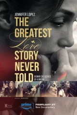 The Greatest Love Story Never Told The Greatest Love Story Never Told