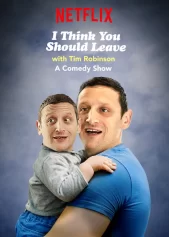 Tim Robinson: Tôi nghĩ bạn nên ra về (Phần 1) I Think You Should Leave with Tim Robinson (Season 1)