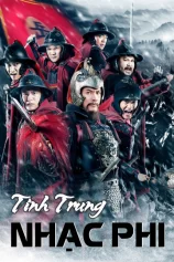 Tinh Trung Nhạc Phi The Patriot Yue Fei