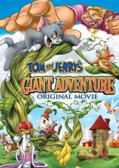 Tom and Jerry’s Giant Adventure Tom and Jerry's Giant Adventure