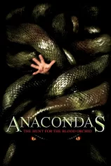 Trăn Khổng Lồ: Săn Lùng Huyết Lan Anacondas: The Hunt for the Blood Orchid