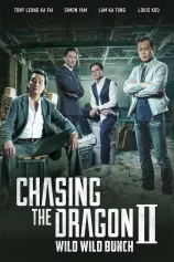 Trùm Hương Cảng 2: Truy Long Chasing the Dragon II: Wild Wild Bunch