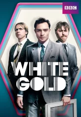 Vàng trắng (Phần 1) White Gold (Season 1)