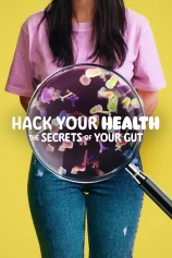 Vì Sức Khỏe: Bí Quyết Khoa Học Và Ăn Uống Hack Your Health: The Secrets of Your Gut