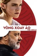 Vòng Xoay Ảo The Circle