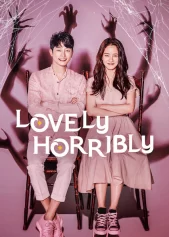 Vòng xoay vận mệnh Lovely Horribly