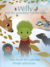 Willy và các vệ sĩ ven hồ Willy and the Guardians of the Lake: Tales from the Lakeside Winter Adventure