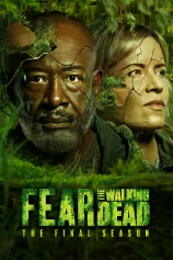Xác Sống Đáng Sợ (Phần 8) Fear the Walking Dead (Season 8)