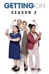 Xoay Sở (Phần 2) Getting On (Season 2)