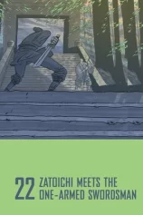 Zatoichi Meets the One-Armed Swordsman Zatoichi Meets the One-Armed Swordsman