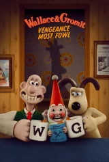 Wallace và Gromit: Lông vũ báo thù Wallace & Gromit: Vengeance Most Fowl