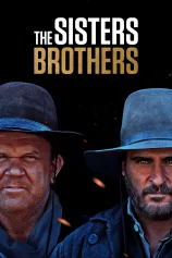 Anh Em Sát Thủ The Sisters Brothers