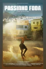 Passinho Foda: Câu chuyện sau điệu nhảy Uncredited: The Story of Passinho