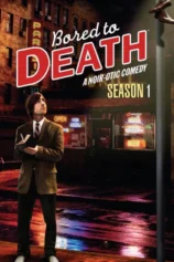 Chán Muốn Chết (Phần 1) Bored to Death (Season 1)